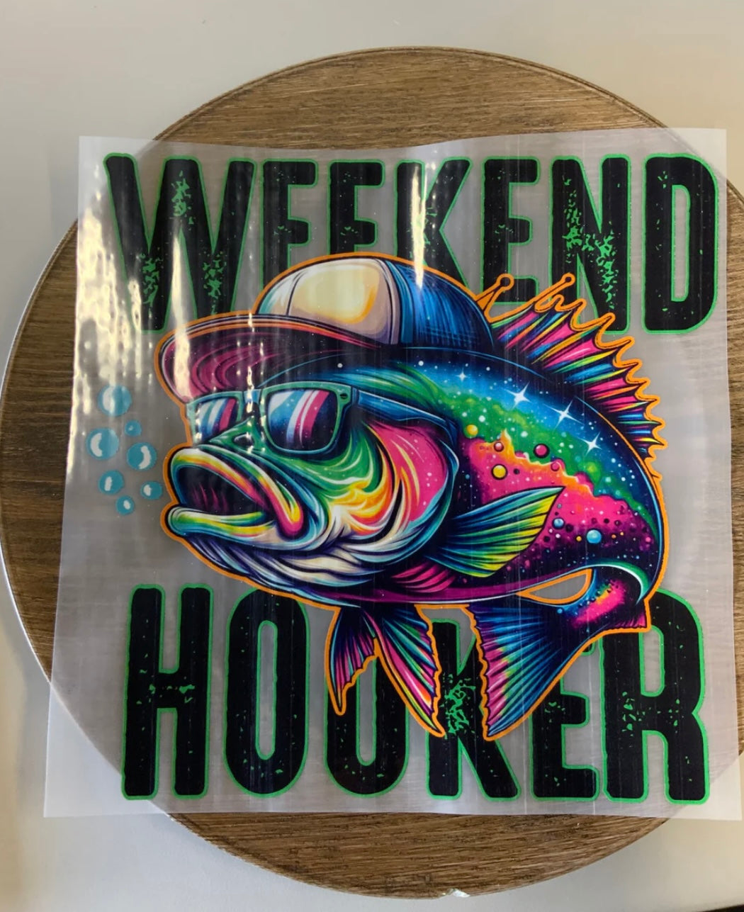 Weekend Hooker DTF