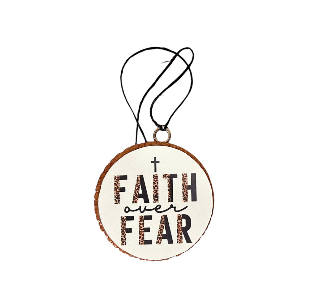 Faith over Fear Freshie